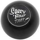 Pommeau aluminium EMPI "Sorry 'Bout That !" pour levier de vitesse