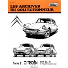 Archive du collectionneur CITROEN DS 19-20-21 (1966 à fin de fabrication) tome 2